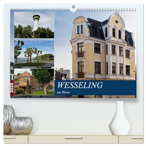 Wesseling am Rhein (hochwertiger Premium Wandkalender 2026 DIN A2 quer), Kunstdruck in Hochglanz: Wesseling - Industrie und Kultur (CALVENDO Orte)