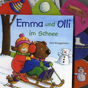 Emma und Olli im Schnee (Bücher für die Kleinsten)