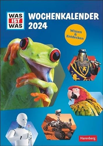 WAS IST WAS Wochenkalender 2024. Jede Woche spannendes Wissen aus der beliebten Sachbuch-Reihe. Toller Wand-Kalender voller Bilder und Fakten für wissbegierige Kinder.