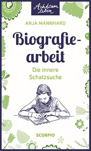 Biografiearbeit: Innere Schatzsuche