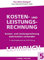 Kosten- und Leistungsrechnung: Bilanzbuchhalter (Bilanzbuchhalter: Lehrbuch)