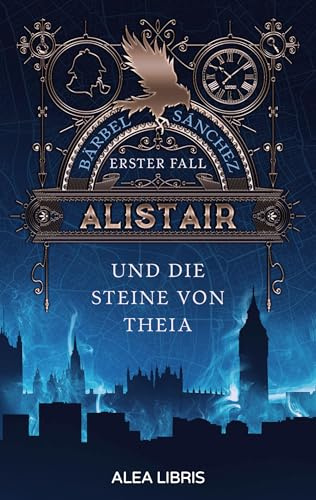 Alistair: und die Steine von Theia