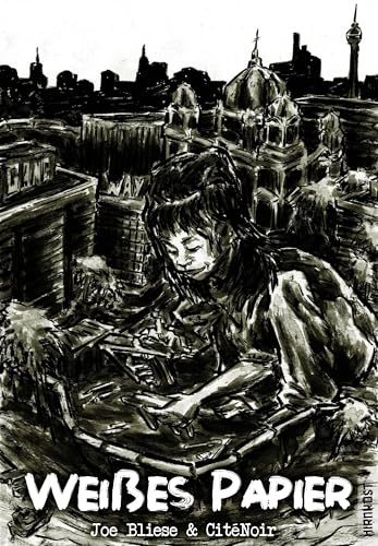 Weißes Papier: Eine Graphic Novel