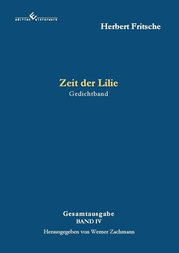 Zeit der Lilie: 2. Auflage