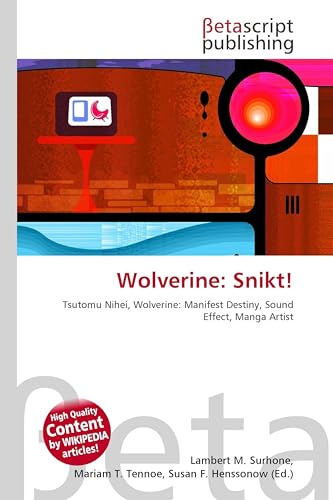 Wolverine: Snikt!: Tsutomu Nihei, Wolverine: Manifest Destiny, Sound Effect, Manga Artist