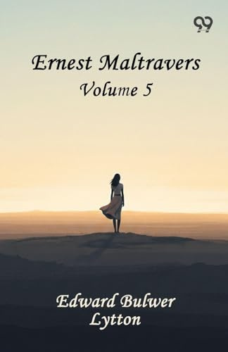 Ernest Maltravers: Volume 5