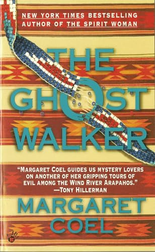 The Ghost Walker (A Wind River Reservation Mystery, Band 2)