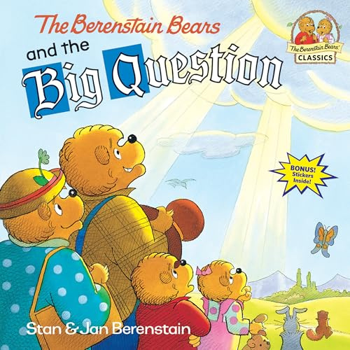 The Berenstain Bears and the Big Question (First Time Books(R))