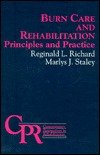 Burn Care and Rehabilitation: Principles and Practice (Contemporary Perspectives in Rehabilitation)