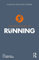 The Psychology of Running (Psychology of Everything)