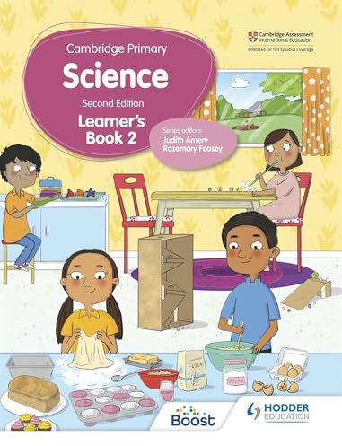 Cambridge Primary Science Learner’s Book 2 Second Edition: Learner’s Book