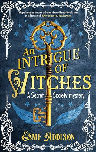 An Intrigue of Witches: 1 (A Secret Society Mystery)