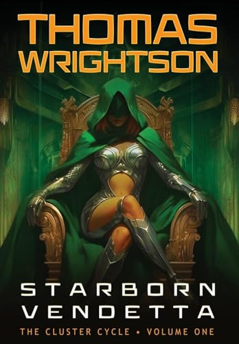 Starborn Vendetta (The Cluster Cycle, Band 1)