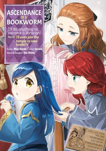 Ascendance of a Bookworm (Manga) Part 2 Volume 5 (ASCENDANCE OF A BOOKWORM PART 2 GN)