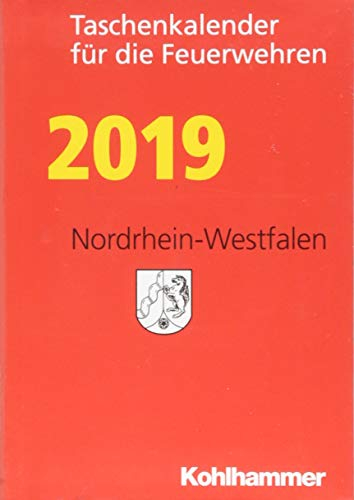 Taschenkalender für die Feuerwehren 2019/ Nordrhein-Westfalen