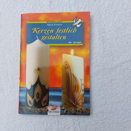 Brunnen-Reihe, Kerzen festlich gestalten: Mit Vorlagen