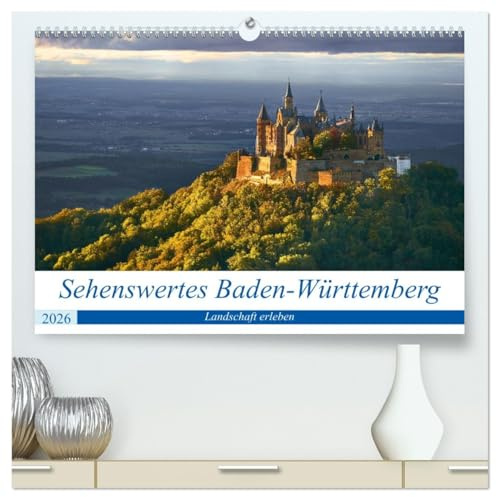 Sehenswertes Baden-Württemberg (hochwertiger Premium Wandkalender 2026 DIN A2 quer), Kunstdruck in Hochglanz: Entdecken und erleben Sie die ... Baden-Württembergs (CALVENDO Natur)