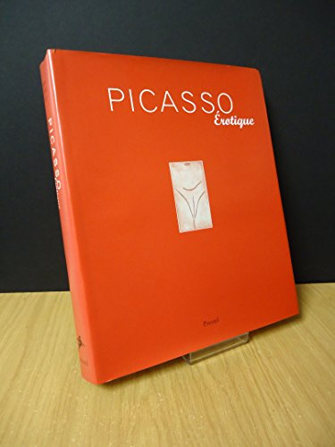 Picasso Erotique (Art & Design S.)