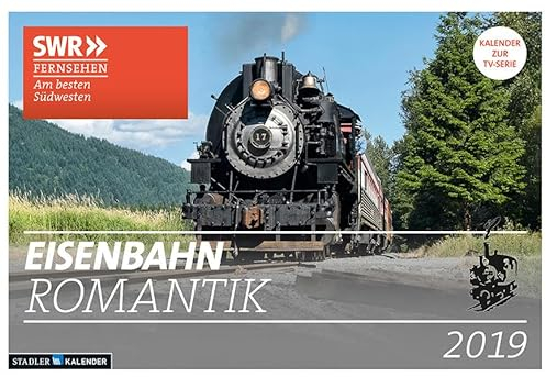 Eisenbahn-Romantik 2019: Der Kalender zur SWR Serie