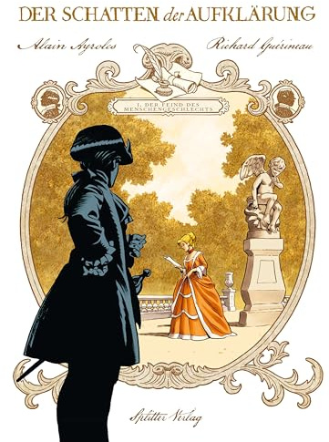 Der Schatten der Aufklärung. Band 1: Der Feind des Menschengeschlechts