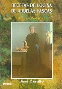 Recetas de cocina de abuelas vascas (Araba/Nafarroa): 1