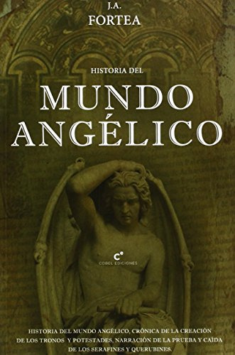 Historia del mundo angélico (SIN COLECCION)