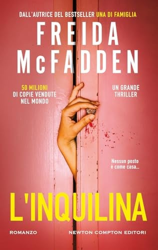 L'inquilina (Nuova narrativa Newton)