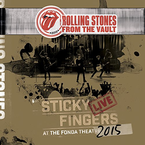 From The Vault - Sticky Fingers: Live At The Fonda Theater 2015