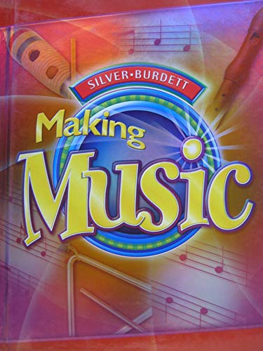 Silver Burdett Making Music, Grade 3: Student Textbook
