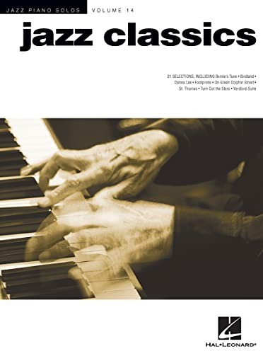 Jazz Piano Solos Volume 14: Jazz Classics: Noten für Klavier: Jazz Piano Solos Series Volume 14 (Jazz Piano Solos, 14, Band 14)