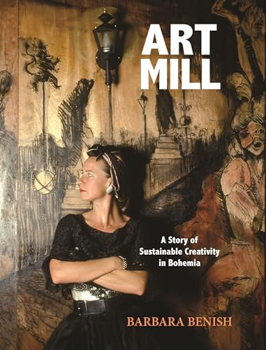 ArtMill: A Story of Sustainable Creativity in Bohemia