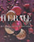 Pierre HermE Macaron: The Ultimate Recipes from the Master PAtissier