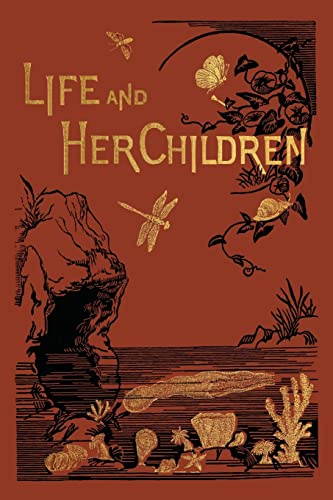 Life and Her Children (Yesterday's Classics)