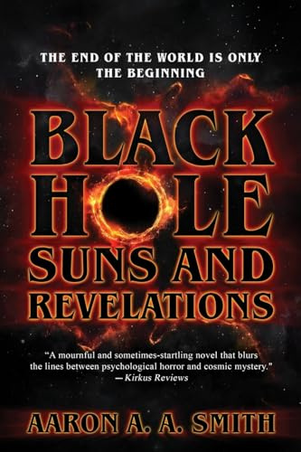 Black Hole Suns and Revelations