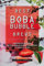 Best Boba Bubble Brews: Surprise your Senses with 40 Boba Bubble Tea Recipes to make at Home