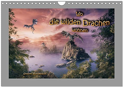 Wo die wilden Drachen wohnen (Wandkalender 2026 DIN A4 quer), CALVENDO Monatskalender: Fantasylandschaften vom Feinsten (CALVENDO Spass)