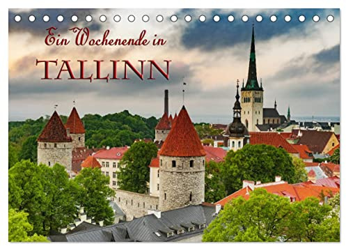 Ein Wochenende in Tallinn (Tischkalender 2026 DIN A5 quer), CALVENDO Monatskalender: Tallinn-Entdeckungen im Baltikum (CALVENDO Orte)