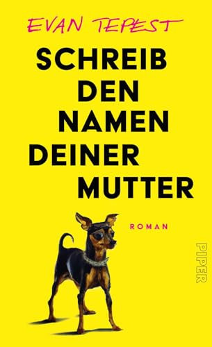 Schreib den Namen deiner Mutter: Roman | Ein knallgegenwärtiges Debüt über familiäre Leerstellen