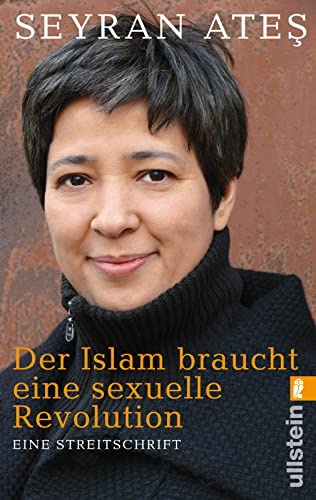 Der Islam braucht eine sexuelle Revolution: Eine Streitschrift (0)