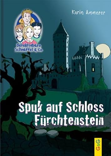 Detektivbüro Schnüffel & Co. - Spuk auf Schloss Fürchtenstein (Inspektor Schnüffel)