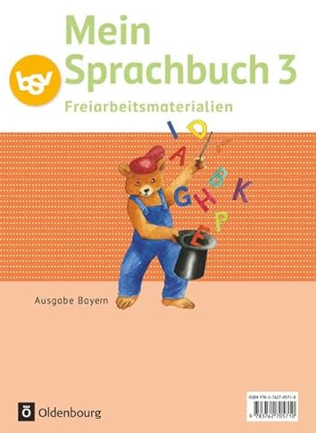 Mein Sprachbuch - Ausgabe Bayern - 3. Jahrgangsstufe: Freiarbeitsmaterialien