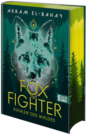 Foxfighter - Rivalen des Waldes: Fortsetzung der abenteuerlichen Tierfantasy für Kinder ab 10 Jahren. Band 2