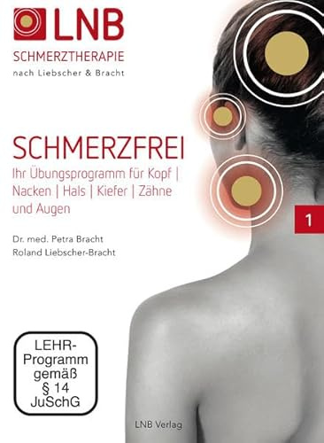 SCHMERZFREI - DVD 1: Ihr Übungsprogramm für Kopf, Nacken, Hals, Kiefer, Zähne und Augen
