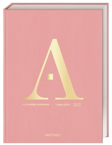 AURA & ANIMA: Grenzenlose Heimat. Moderne, regionale Sterneküche / Limitless home. Modern regional award-winning cuisine