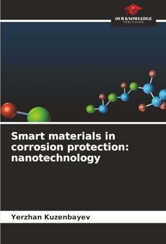Smart materials in corrosion protection: nanotechnology: DE
