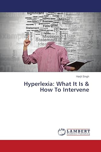 Hyperlexia: What It Is & How To Intervene: DE