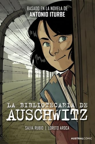 La bibliotecaria de Auschwitz (novela gráfica) (Austral Cómic)