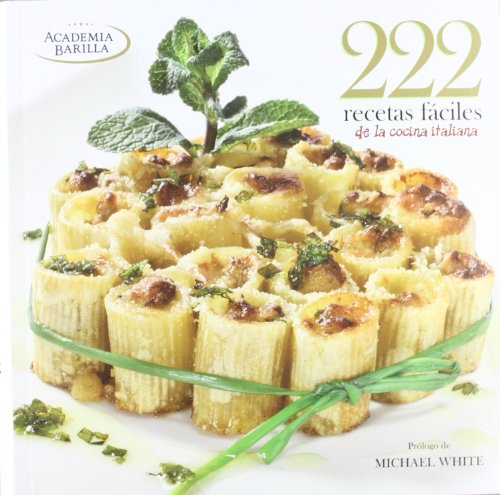 222 Recetas fáciles de la cocina italiana (LU)