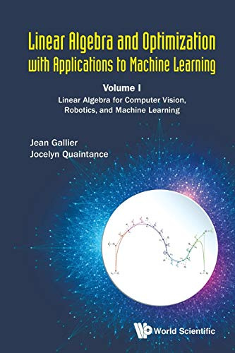 LINR ALGEBRA & OPTIM APPL (V1): Linear Algebra for Computer Vision, Robotics, and Machine Learning