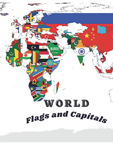 WORLD Flags and Capitals: Famous Countries of the World